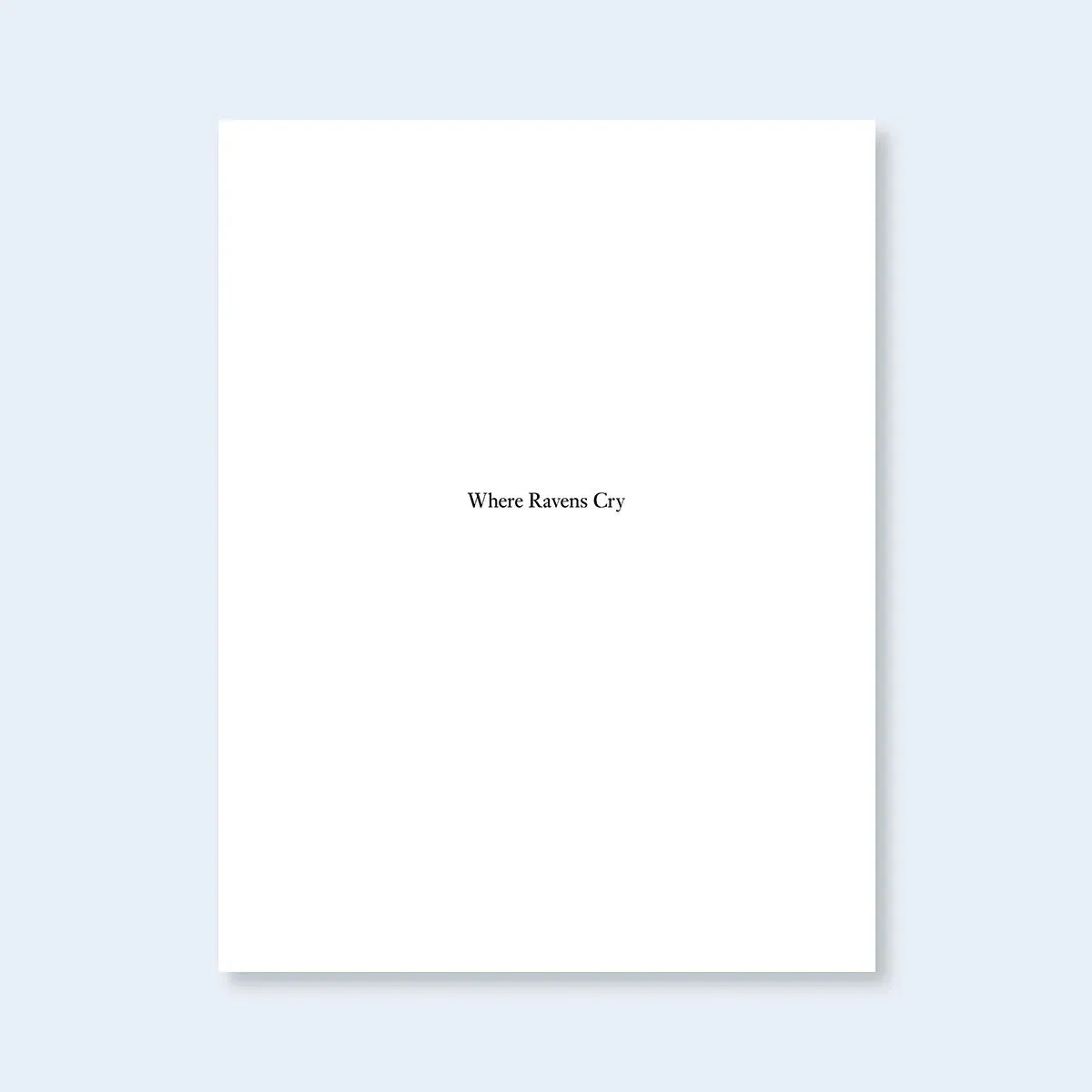 Where Ravens Cry image 2