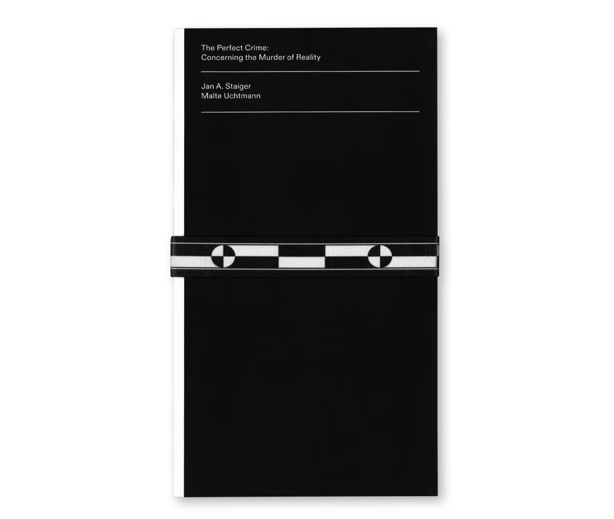 The Perfect Crime: Concerning the Murder of Reality