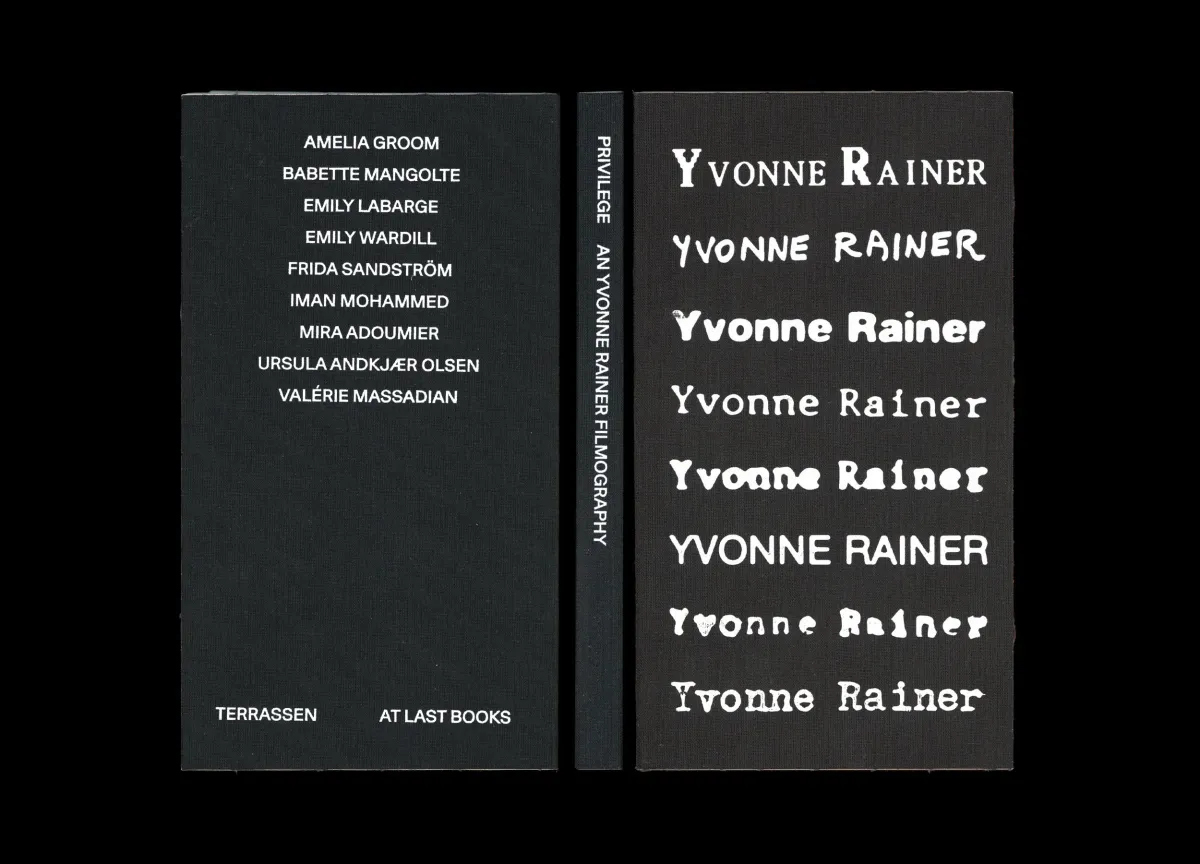 Privilege: An Yvonne Rainer Filmography