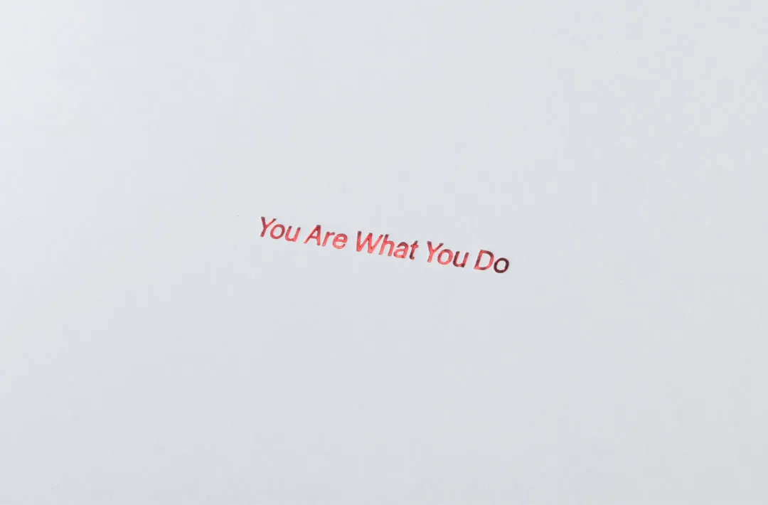 You Are What You Do image 3