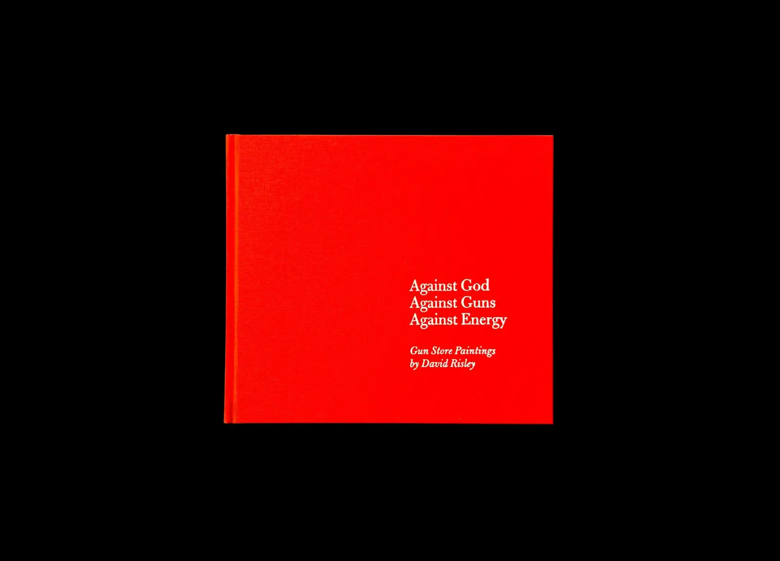 Against God, Against Guns, Against Energy. Gun Store Paintings image 2