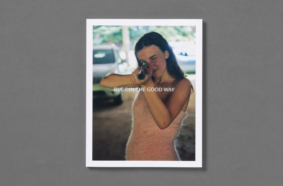 Rude in the Good Way