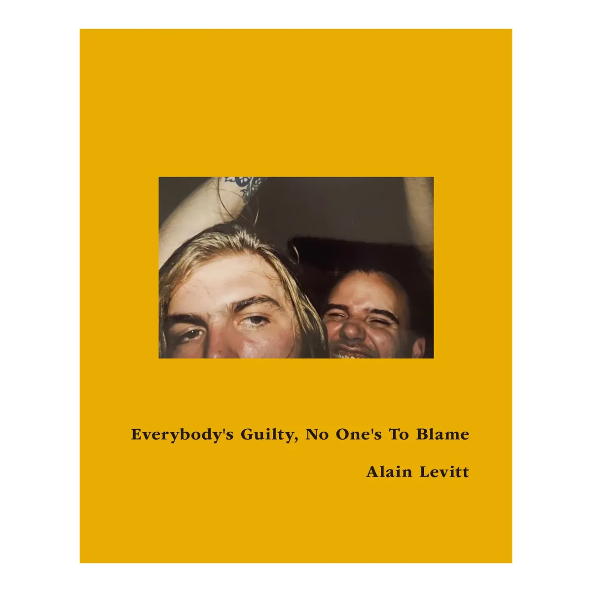 Everybody's Guilty, No One's To Blame