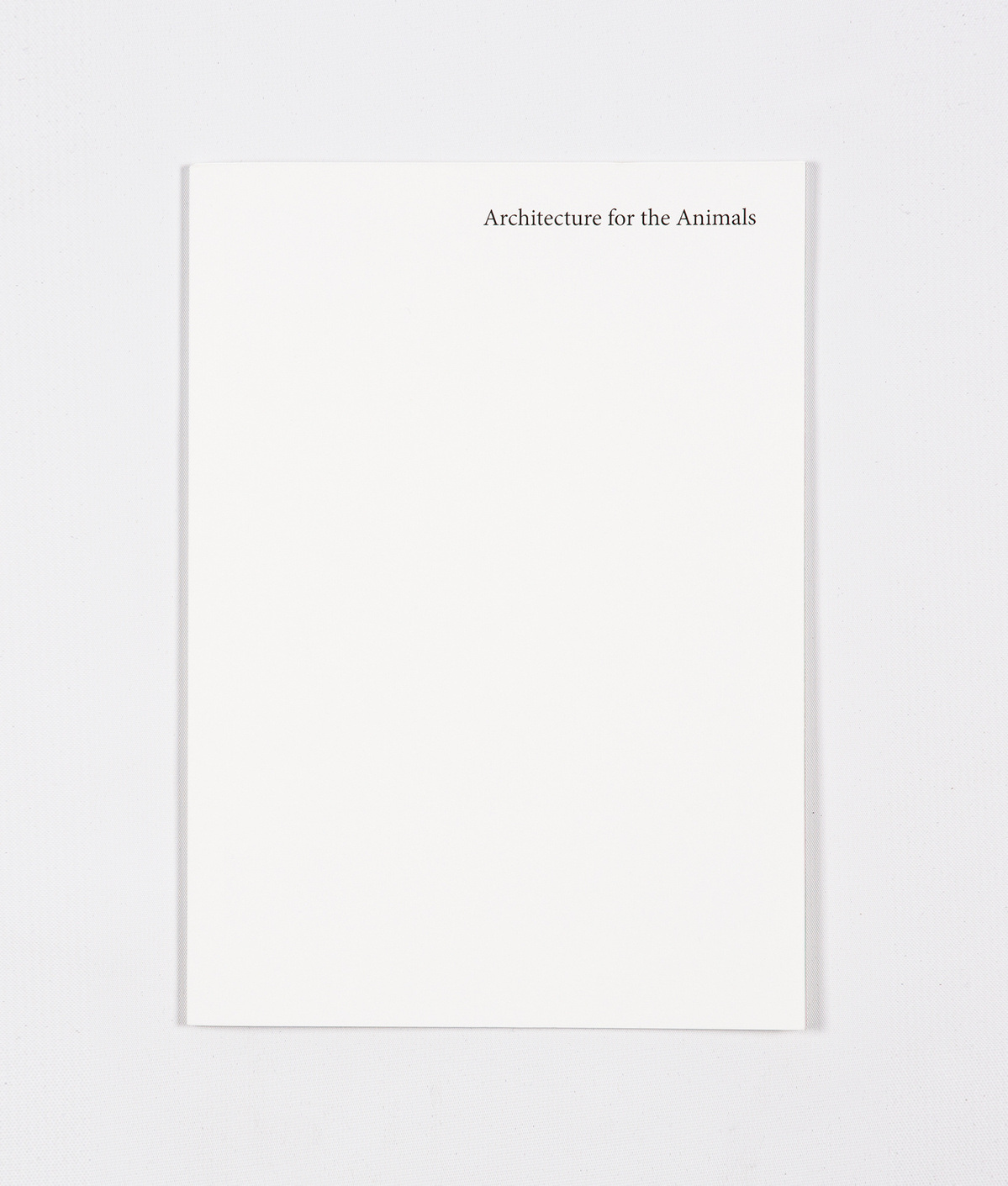 Architecture for the Animals