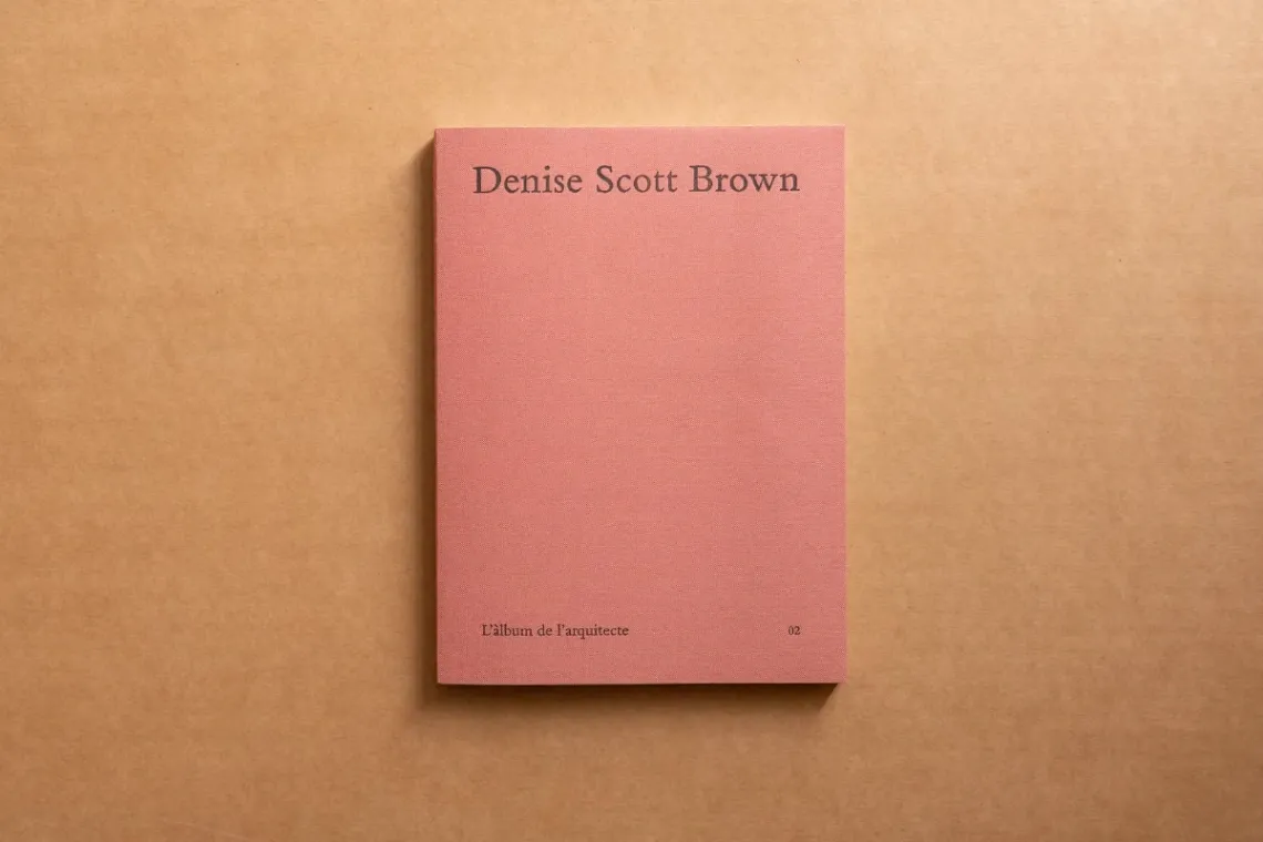 El Álbum del Arquitecto 02 - Denise Scott Brown