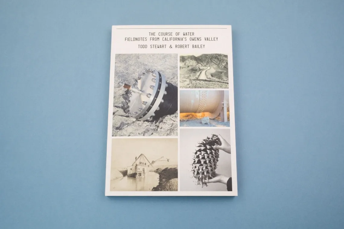 The Course of Water – Fieldnotes from California's Owens Valley